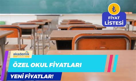 Özel Okul Fiyatları ve İmkanları